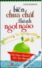 Biến Chua Chát Thành Ngọt Ngào