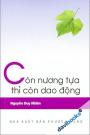 Còn Nương Tựa Thì Còn Dao Động