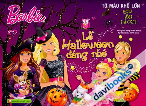 Tô Màu Khổ Lớn Barbie Lễ Halloween Đáng Nhớ (Tặng Kèm Hơn 50 Đề Can Barbie)
