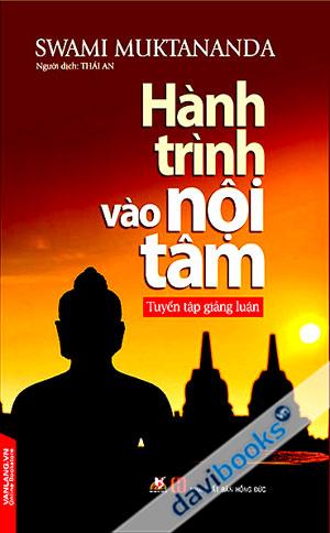 Hành Trình Vào Nội Tâm Tuyển Tập Giảng Luận