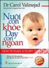 Nuôi Con Khoẻ Dạy Con Ngoan - Những Cách Thức Giúp Bạn Đáp Ứng Nhu Cầu Của Trẻ Từ 0 Đến 4 Tuổi 