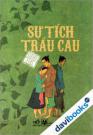 Sự Tích Trầu Cau