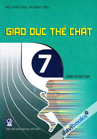 Giáo Dục Thể Chất Lớp 7 (Dành Cho Học Sinh)