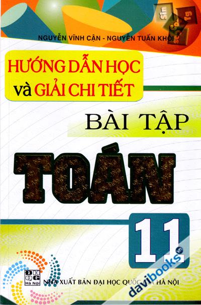 Hướng Dẫn Học Và Giải Chi Tiết Bài Tập Toán 11