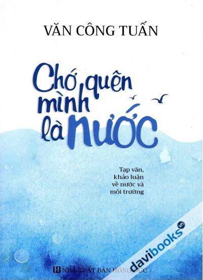 Chớ Quên Mình Là Nước