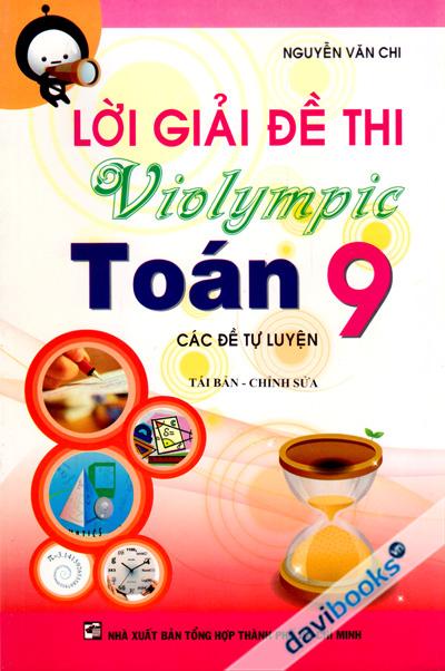 Lời Giải Đề Thi Violympic Toán 9