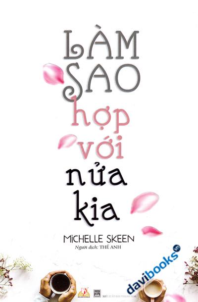 Làm Sao Hợp Với Nửa Kia