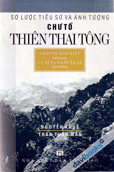 Sơ Lược Tiểu Sử Và Ảnh Tượng Chư Tổ Thiên Thai Tông