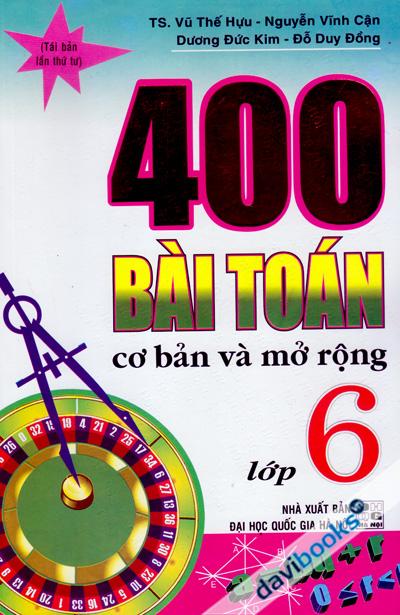 400 Bài Toán Cơ Bản Và Mở Rộng Lớp 6