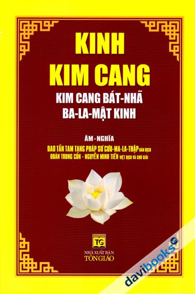[Kinh Phật] Kinh Kim Cang (Kim Cang Bát - Nhã Ba - La - Mật Kinh)