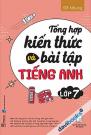 Tổng Hợp Kiến Thức Và Bài Tập Tiếng Anh Lớp 7 Tổng Hợp Kiến Thức Và Bài Tập Tiếng Anh Lớp 7
