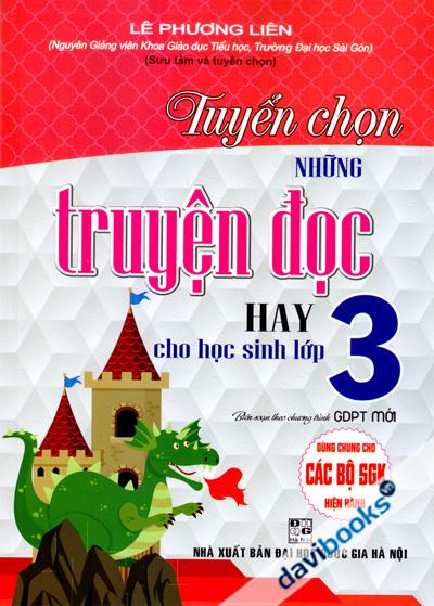 Tuyển Chọn Những Truyện Đọc Hay Cho Học Sinh Lớp 3