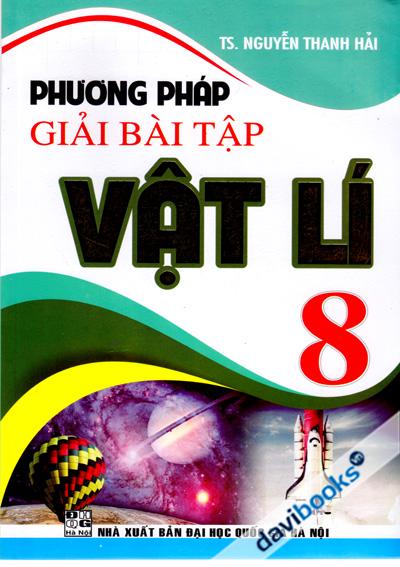 Phương Pháp Giải Bài Tập Vật Lí 8