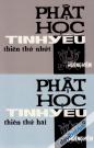 Phật Học Tinh Yếu (Thiên Thứ Nhất & Thiên Thứ Hai)