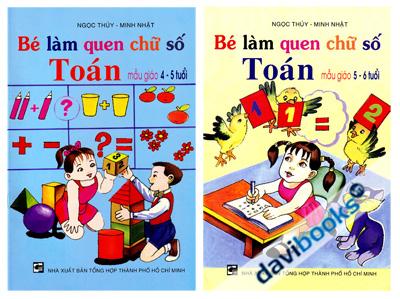 Bé Làm Quen Chữ Số Toán Mẫu Giáo (2 Cuốn)