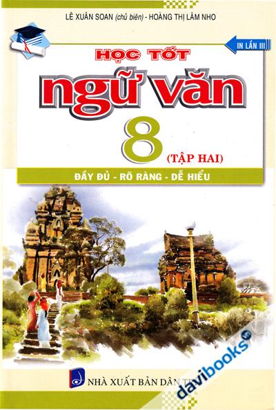 Học Tốt Ngữ Văn 8 Tập 2 tái bản lần III