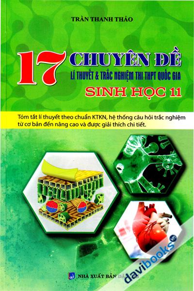 17 Chuyên Đề Lí Thuyết Và Trắc Nghiệm Thi THPT Quốc Gia Sinh Học 11