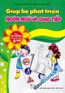 Giúp Bé Phát Triển Ngôn Ngữ Và Giao Tiếp