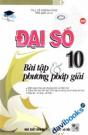 Đại Số 10 Bài Tập Và Phương Pháp Giải