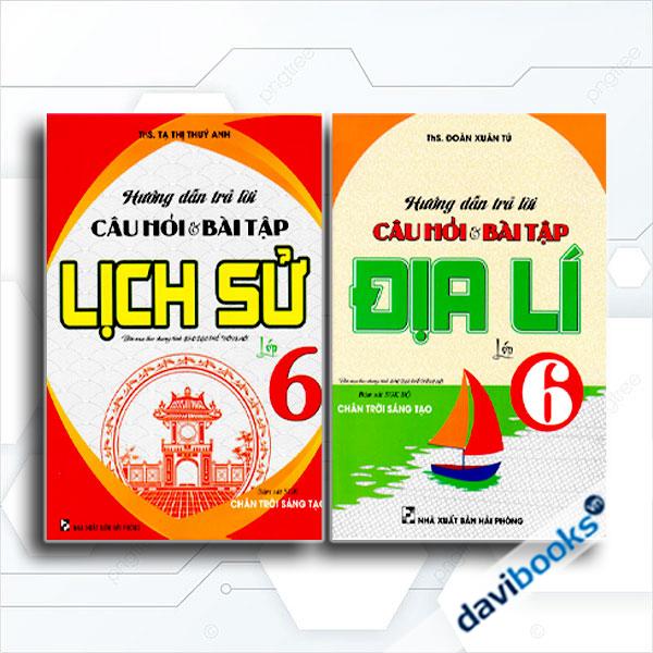 Combo Hướng Dẫn Trả Lời Câu Hỏi Và Bài Tập Địa Lí Lớp 6 + Hướng Dẫn Trả Lời Câu Hỏi Và Bài Tập Lịch Sử Lớp 6 (Bám Sát SGK Chân Trời Sáng Tạo)