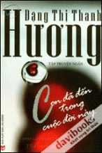 Con Đã Đến Trong Cuộc Đời Này