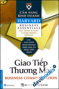 Cẩm Nang Kinh Doanh Harvard Giao Tiếp Thương Mại