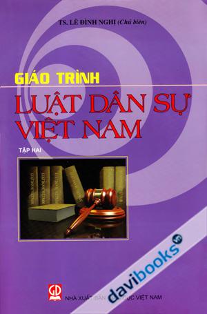 Giáo Trình Luật Dân Sự Việt Nam Tập 2