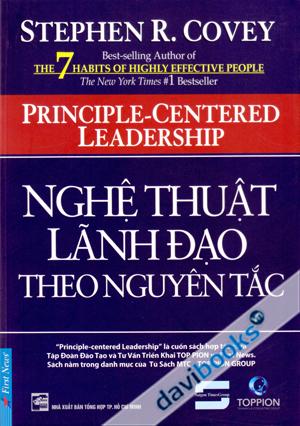 Nghệ Thuật Lãnh Đạo theo Nguyên Tắc