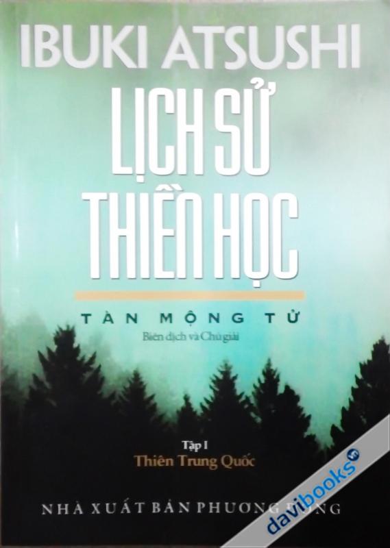 Lịch Sử Thiền Học Tập 1 Thiền Trung Quốc