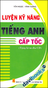 Luyện Kĩ Năng Tiếng Anh Cấp Tốc - Kèm CD