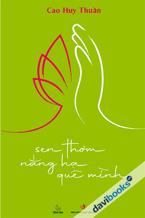 Sen Thơm Nắng Hạ Quê Mình (Bìa Cứng)