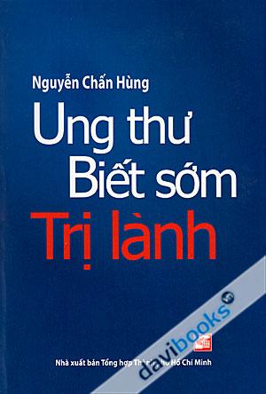 [Davibooks] Ung Thư Biết Sớm Trị Lành