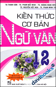 Kiến Thức Cơ Bản Ngữ Văn 12
