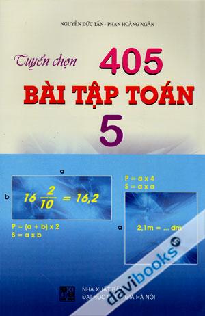 Tuyển Chọn 405 Bài Tập Toán 5