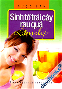 Sinh Tố Trái Cây Rau Quả Làm Đẹp