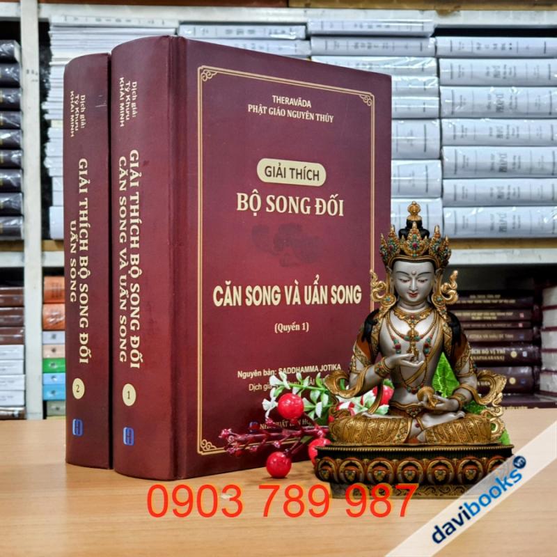 [Theravada] Giải Thích Bộ Song Đối (Bộ 2c) - TK. Khải Minh