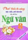Phát Triển Kỹ Năng Đọc Hiểu Và Viết Văn Bản Theo Thể Loại Ngữ Văn Lớp 8 (Bộ SGK Kết Nối TTVCS)