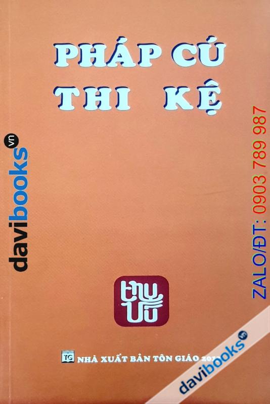 Pháp Cú Thi Kệ - Trụ Vũ (Thơ Kệ)