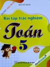 Bài Tập Trắc Nghiệm Toán 5 (Bộ SGK Hiện Hành)