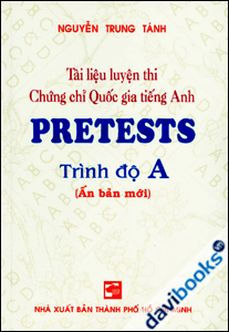 Tài Liệu Luyện Thi Chứng Chỉ Quốc Gia Tiếng Anh Pretests Trình Độ A