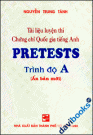 Tài Liệu Luyện Thi Chứng Chỉ Quốc Gia Tiếng Anh Pretests Trình Độ A