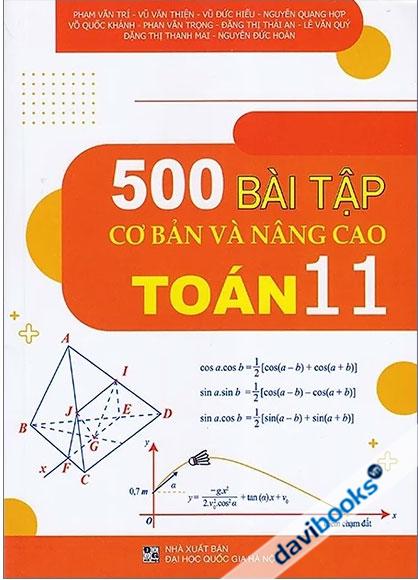 500 Bài Tập Cơ Bản Và Nâng Cao Toán 11 (Bộ SGK Hiện Hành)