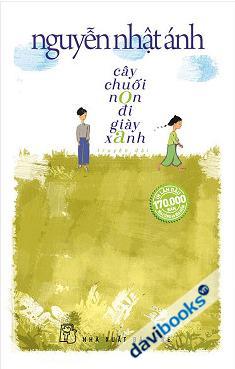 Cây Chuối Non Đi Giày Xanh (Quà Tặng Kèm Giới Hạn)