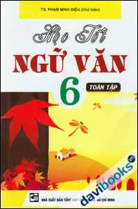 Học Tốt Ngữ Văn 6 Toàn Tập 