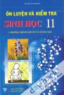 Ôn Luyện Và Kiểm Tra Sinh Học 11 Chương Trình Chuẩn Và Nâng Cao Ôn Luyện Và Kiểm Tra Sinh Học 11 Chương Trình Chuẩn Và Nâng Cao