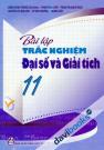 Bài Tập Trắc Nghiệm Đại Số Và Giải Tích 11 Bài Tập Trắc Nghiệm Đại Số Và Giải Tích 11