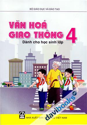 Văn Hóa Giao Thông Dành Cho Học Sinh Lớp 4