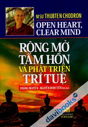 Rộng Mở Tâm Hồn Và Phát Triển Trí Tuệ (Song Ngữ Anh Việt)