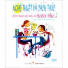 Nghệ Thuật Và Cách Thức Để Trở Thành Một Thiếu Nữ Hoàn Hảo