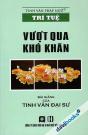 Trí Tuệ - Vượt Qua Khó Khăn